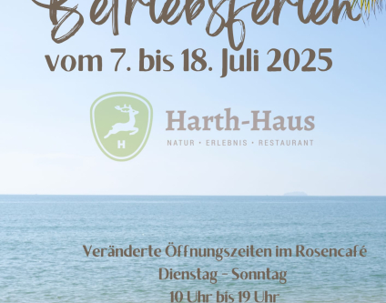Betriebsferien im Restaurant Harth-Haus vom 7. bis 18. Juli 2025